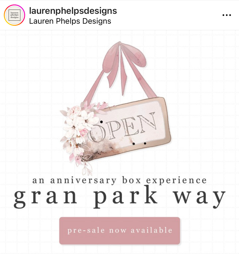 Gran Park Way an anniversary box experience