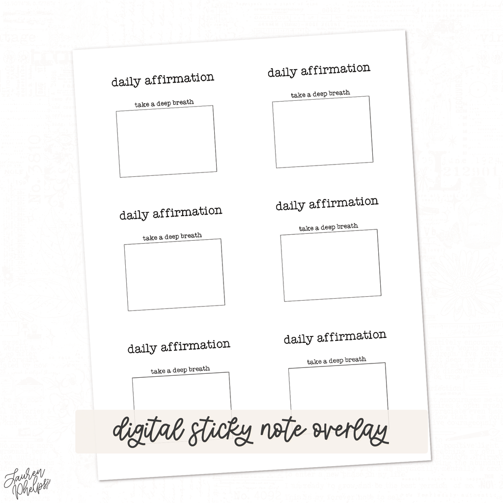 DIGITAL | Vol 1  Affirmation Sticky Note Overlay