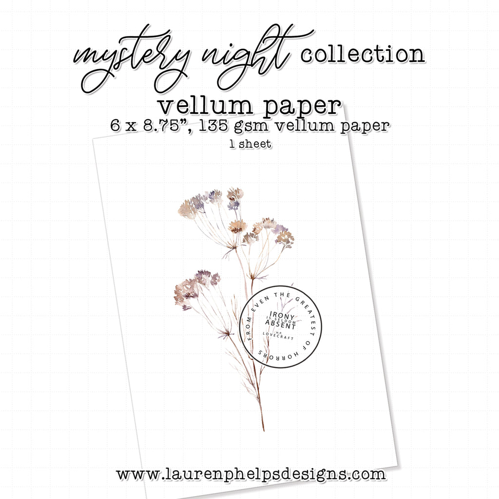 Mystery Night Quote Luxe Vellum Sheet