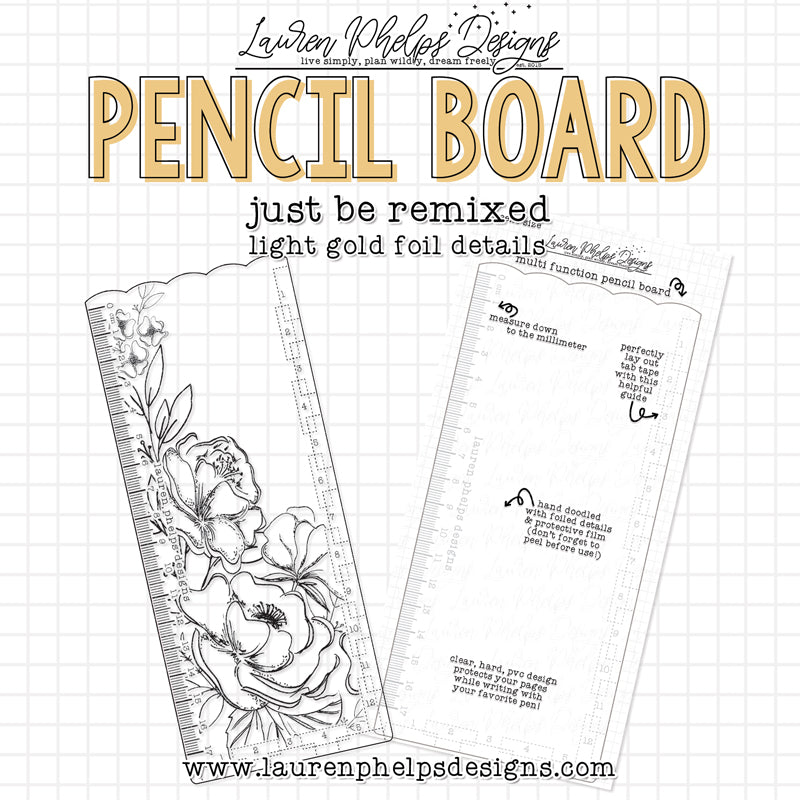 Just Be Gold Foil Pencil Board