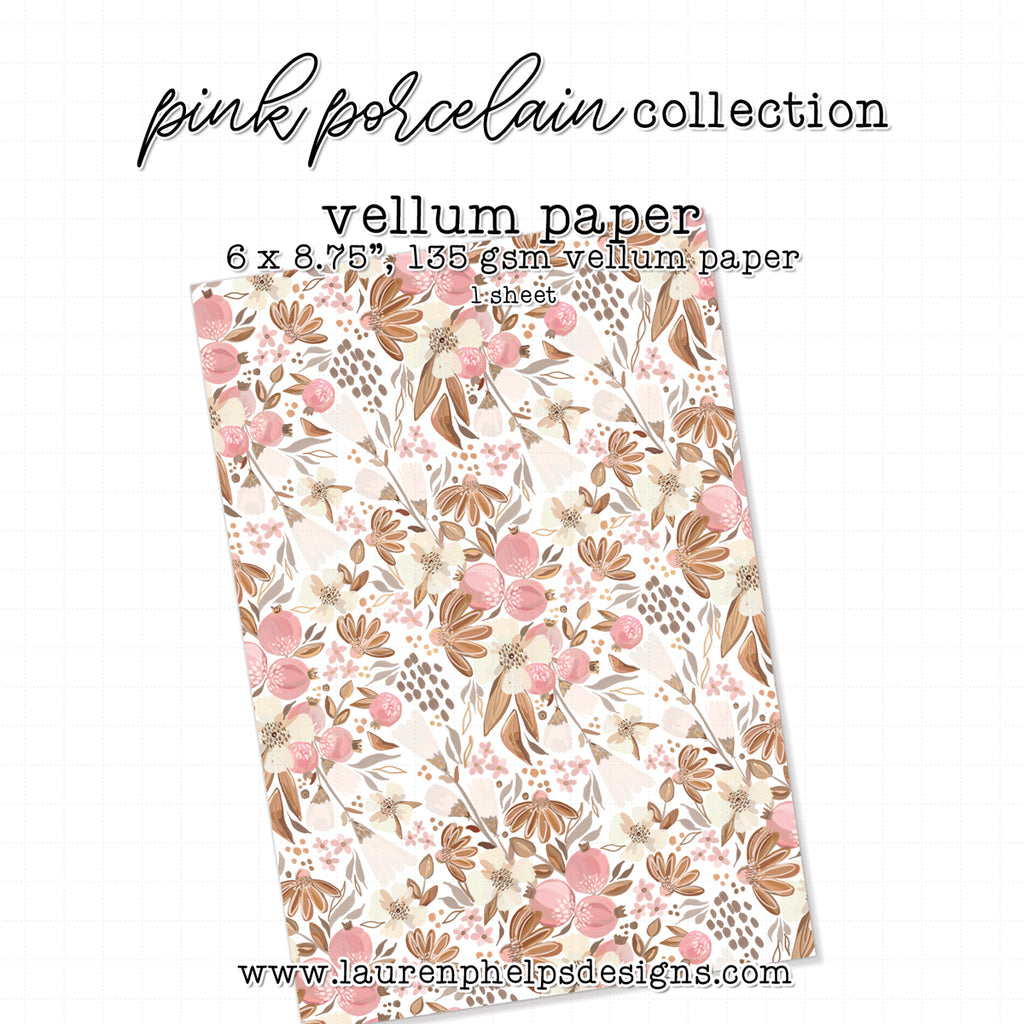 Pink Porcelain Floral Luxe Vellum Sheet