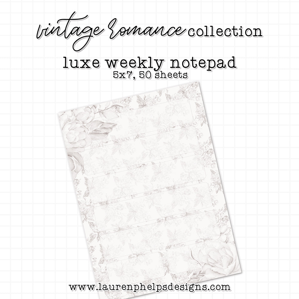 Vintage Romance: 5x7 Weekly Note Pad