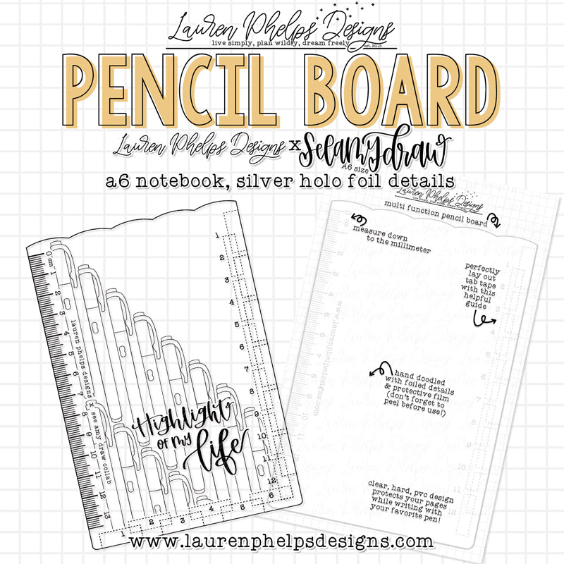 DISCONTINUED | Highlight of my Life Pencil Board | LPD x SAD Collaboration