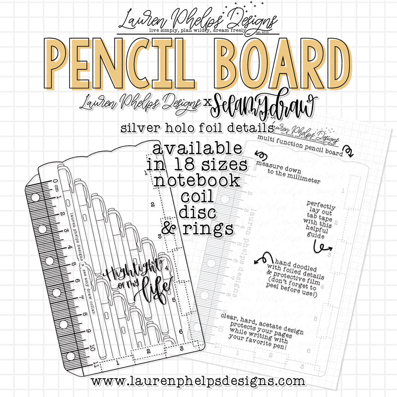 DISCONTINUED | Highlight of my Life Pencil Board | LPD x SAD Collaboration