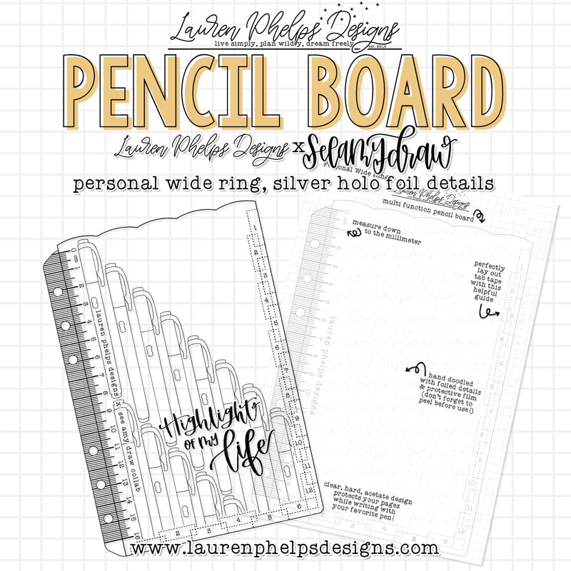 DISCONTINUED | Highlight of my Life Pencil Board | LPD x SAD Collaboration